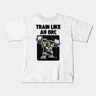 Train Like an Orc - Cartoon - Fantasy Kids T-Shirt